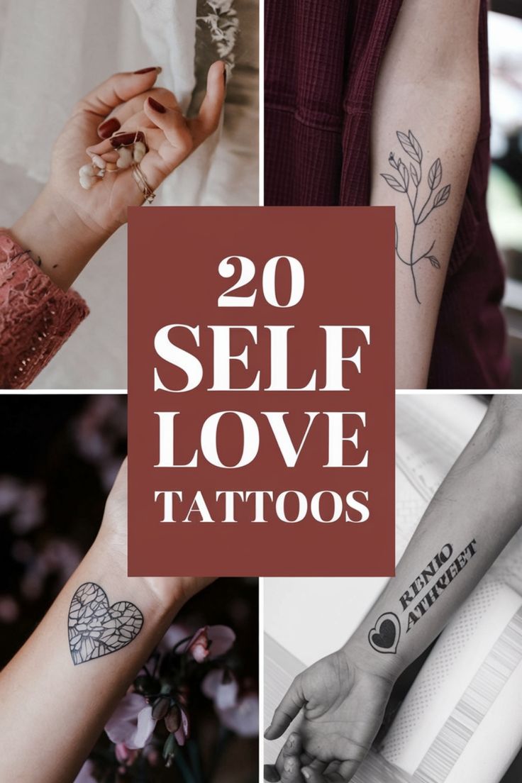 10 Stunning Self-Love Tattoo Designs for Your Next Ink Session!