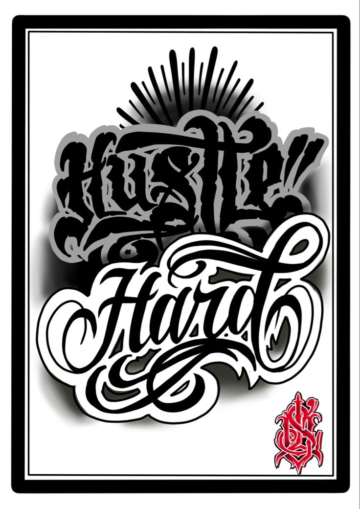 Hustle hard. Tattoo design