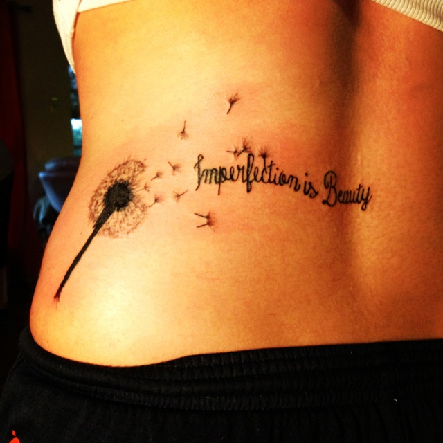 Imperfection is beauty