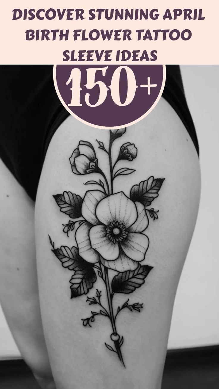 Discover Stunning April Birth Flower Tattoo Sleeve Ideas