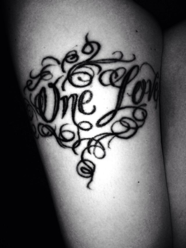 My one love tattoo