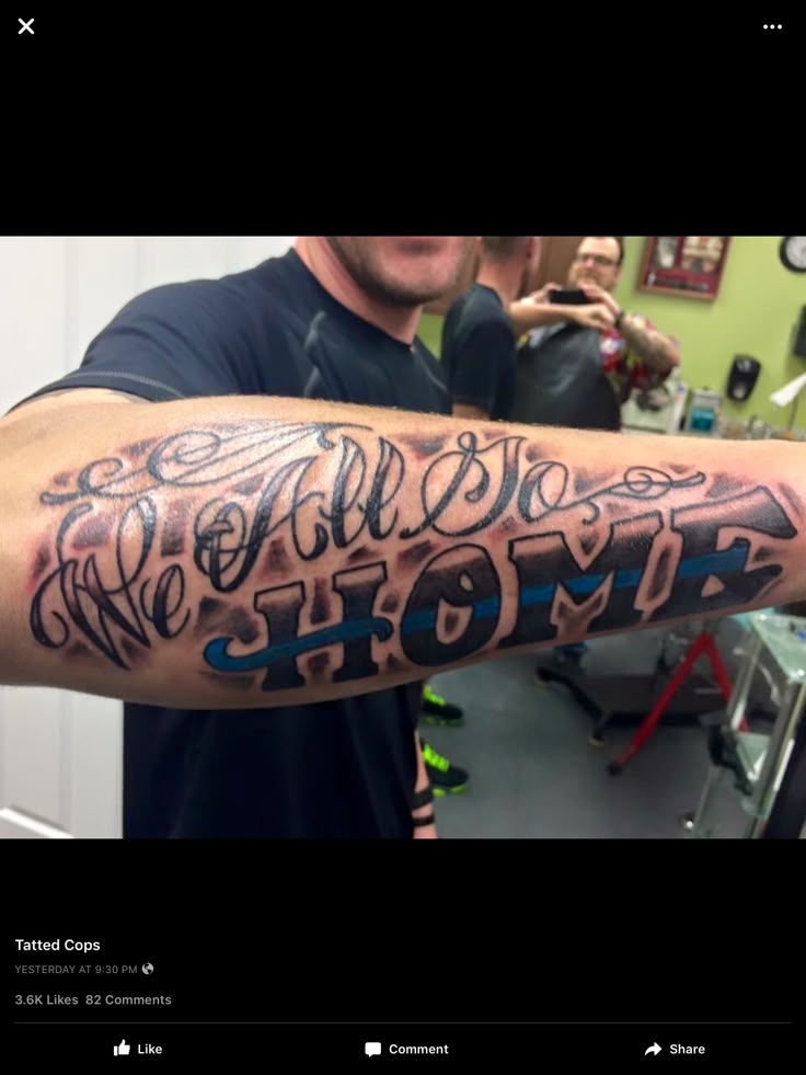 We all go home" police tattoo More