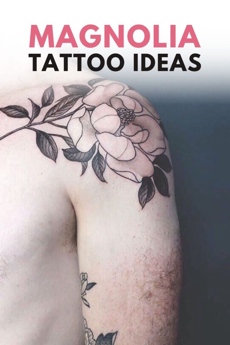 Best Magnolia Tattoos: Ideas, Designs, And Meanings