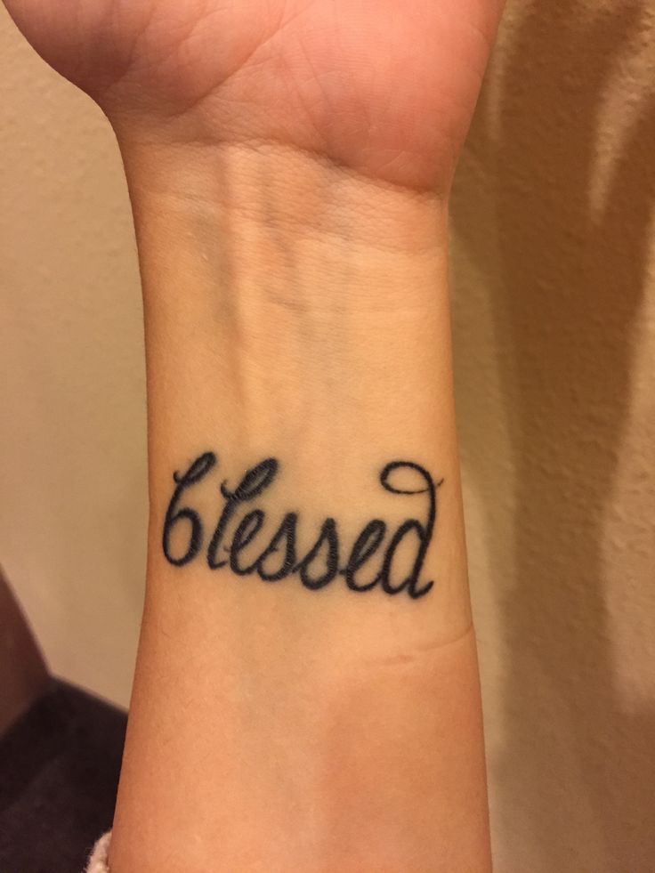 Blessed wrist tattoo