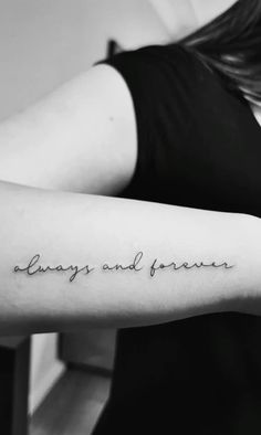 Always and Forever Arm Tattoo