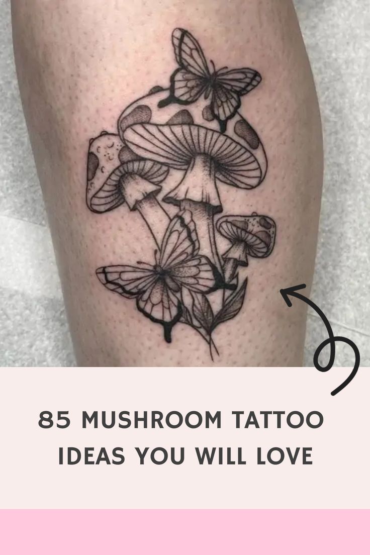 85 Mushroom Tattoo Ideas You Will Love