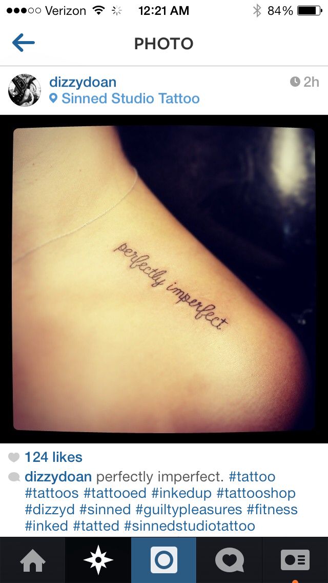 Perfectly imperfect - Tattoos