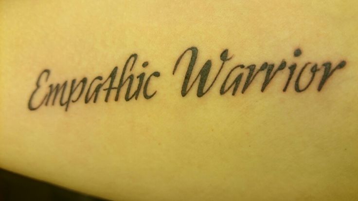 Empathic Warrior. Empath tattoo