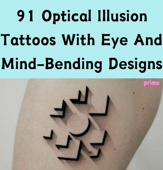 91 Optical Illusion Tattoos With Eye And Mind-Bending Designs
