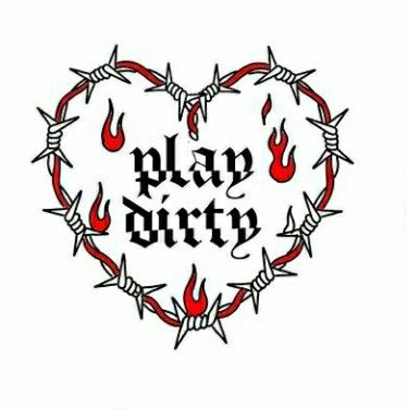 Play Dirty Tattoo Drawing