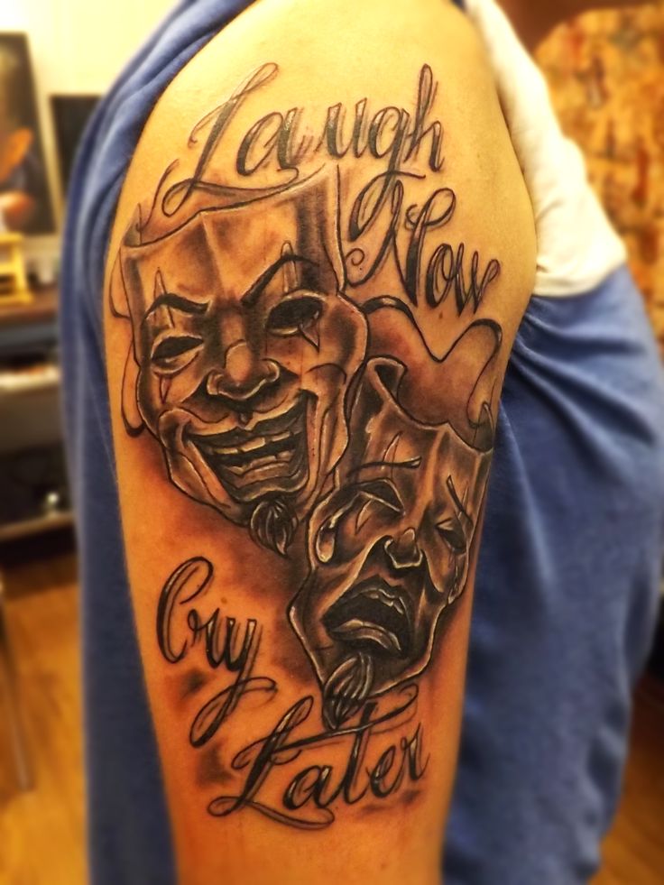 Laugh now cry later tattoo