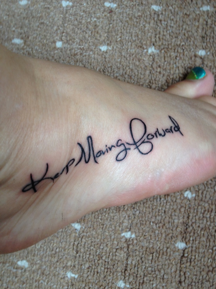 Keep Moving Forward, love this