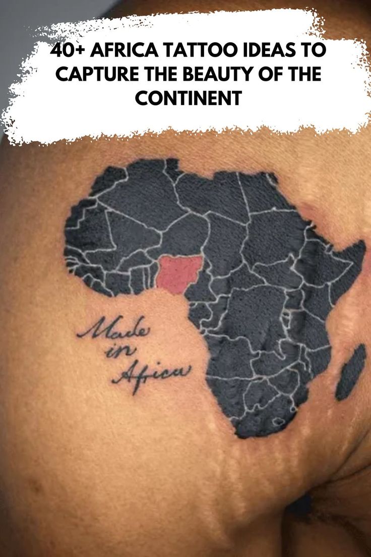 40+ Africa Tattoo Ideas to Capture the Beauty of the Continent