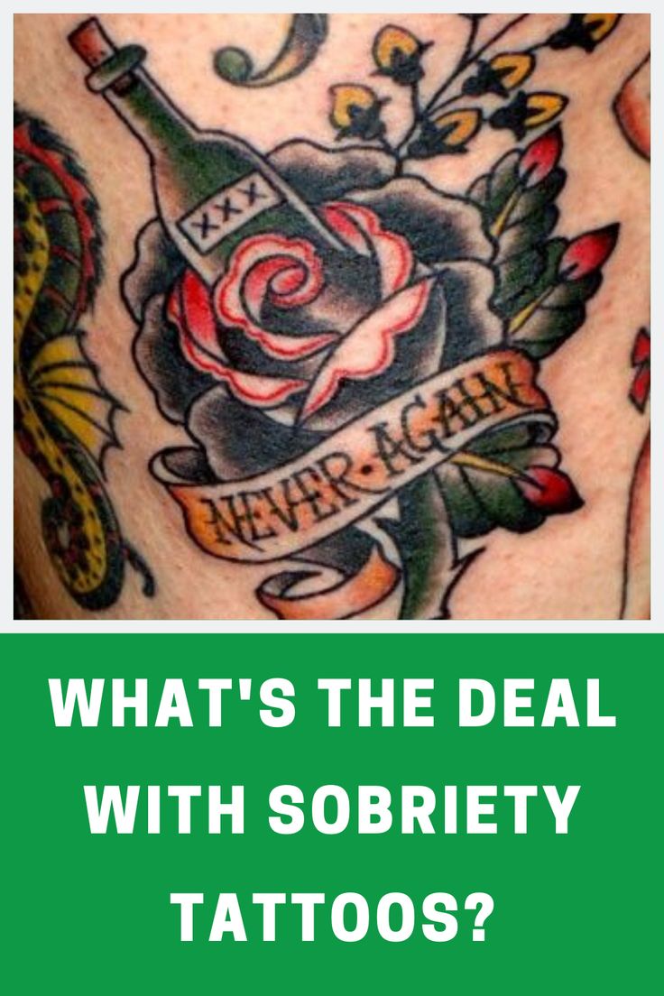 What's The Deal With Sobriety Tattoos?