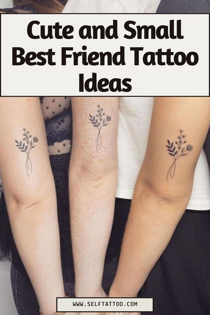 Cute and Small Best Friend Tattoo Ideas