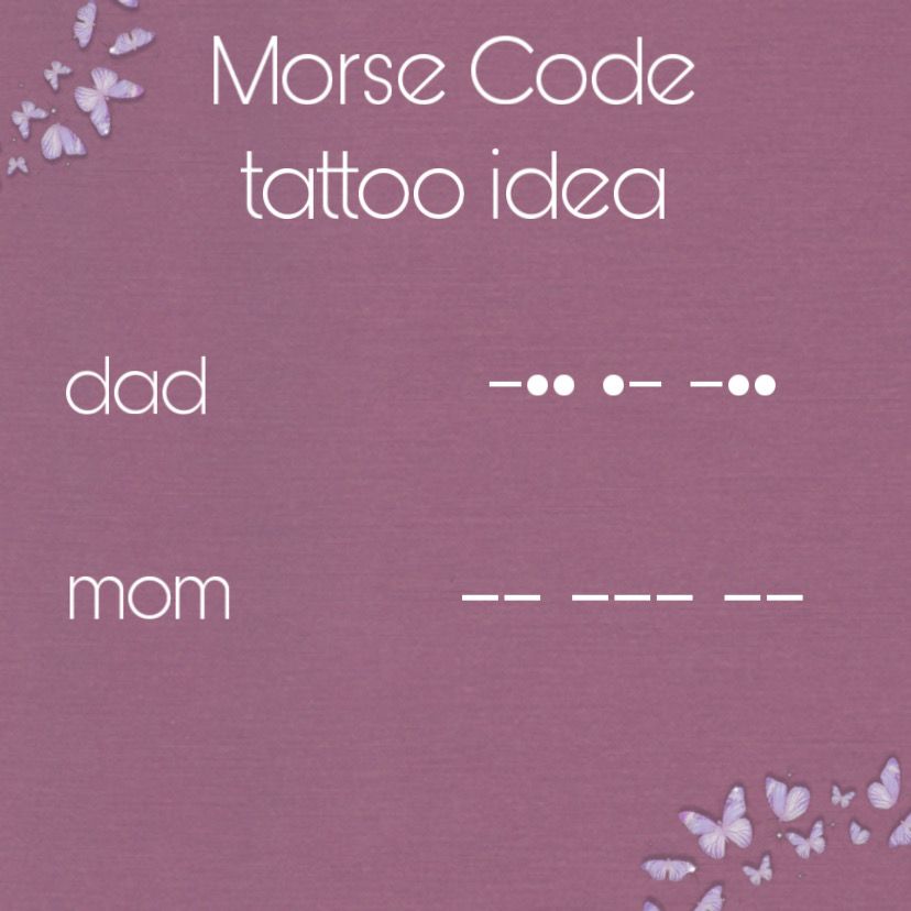 Morse Code Tattoo Idea