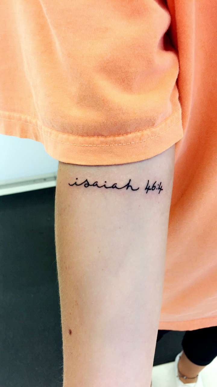 isaiah 46:4 "i have made you, i will carry you. i will sustain you and i will rescue you." forearm tattoo