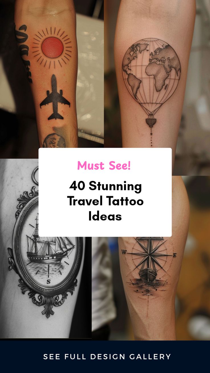 40 Stunning Travel Tattoo Ideas