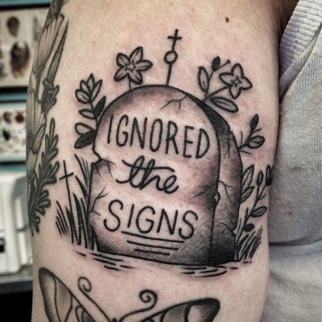 Ignored the Signs tombstone #tattoo by Jennifer Lawes - PEARL HARBOR GIFT  SHOP | TORONTO