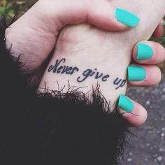 12 Never give up tattoos ideas | up tattoos, tattoos, never give up