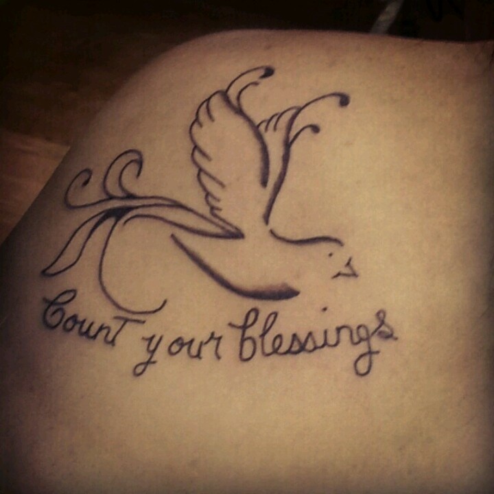 New tattoo! Always count your blessings!