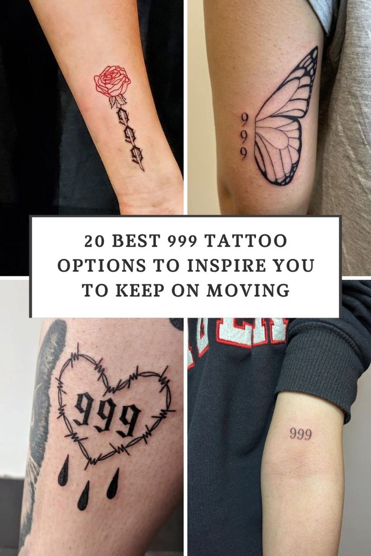 20 Best 999 Tattoo Options To Inspire You To Keep On Moving