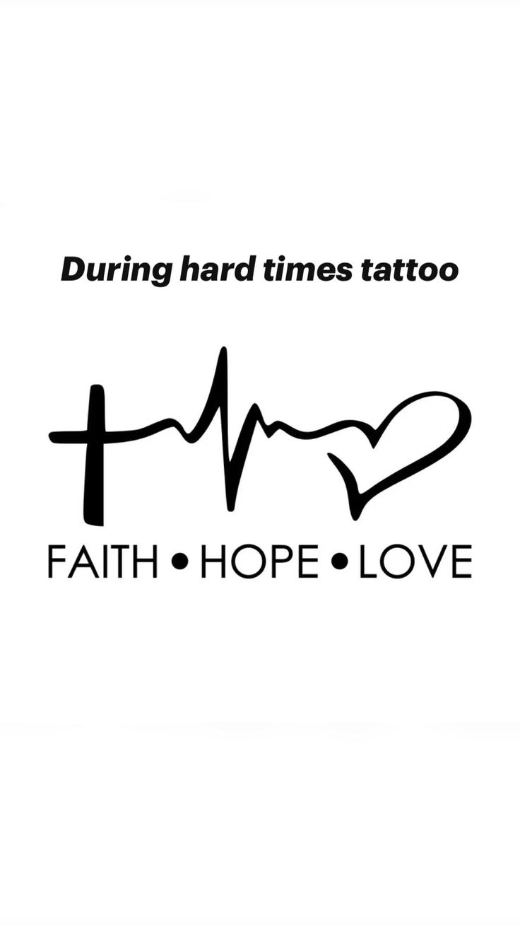 During hard times tattoo