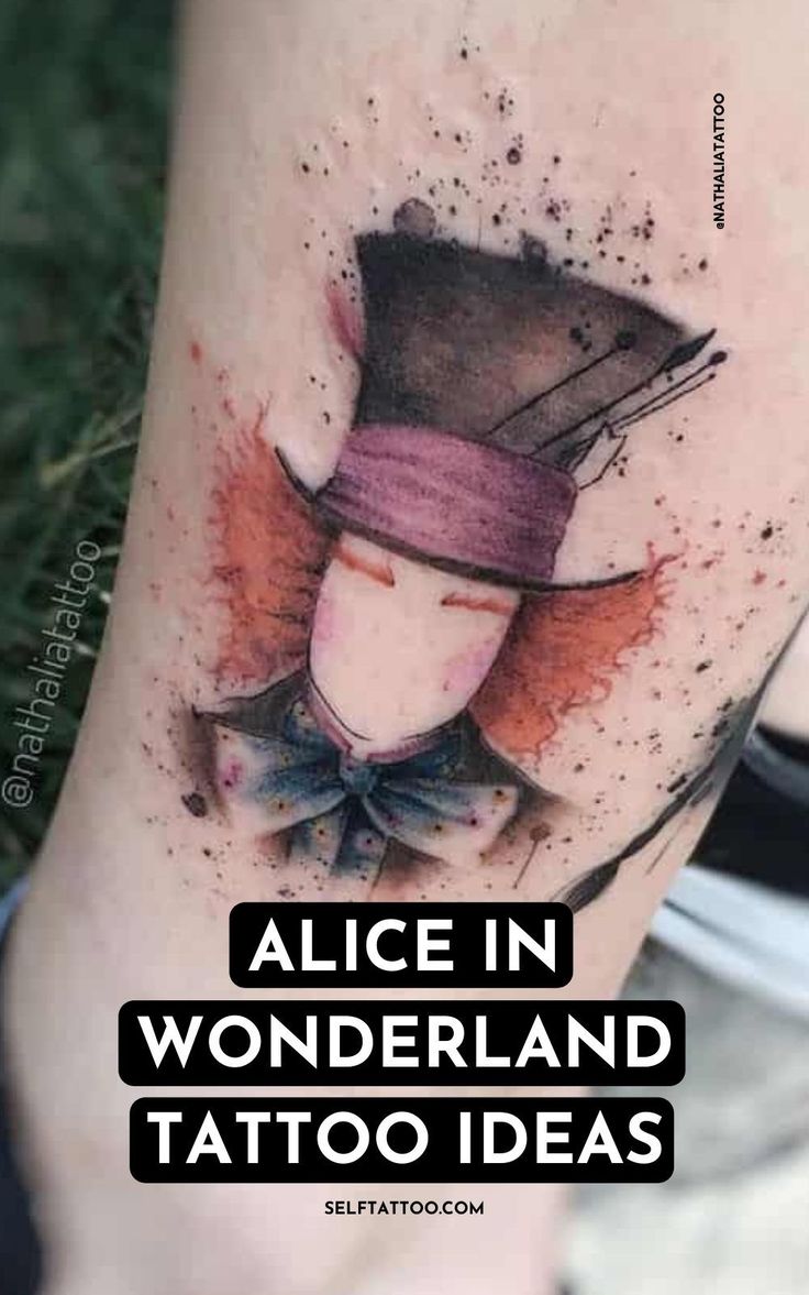 Alice In Wonderland Tattoo Ideas | Mad Hatter Tattoo