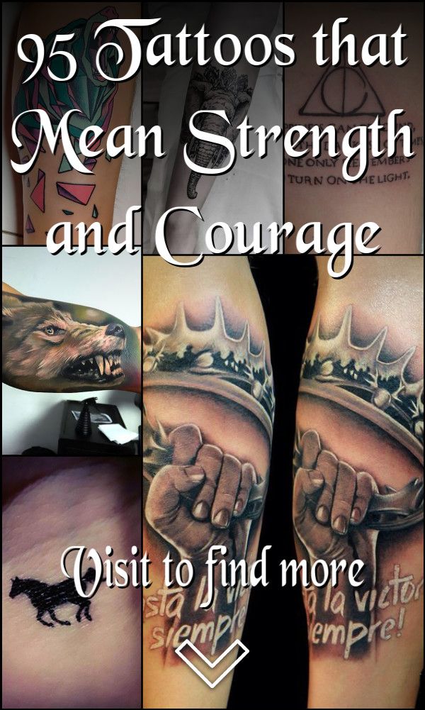 95 Tattoos that Mean Strength and Courage