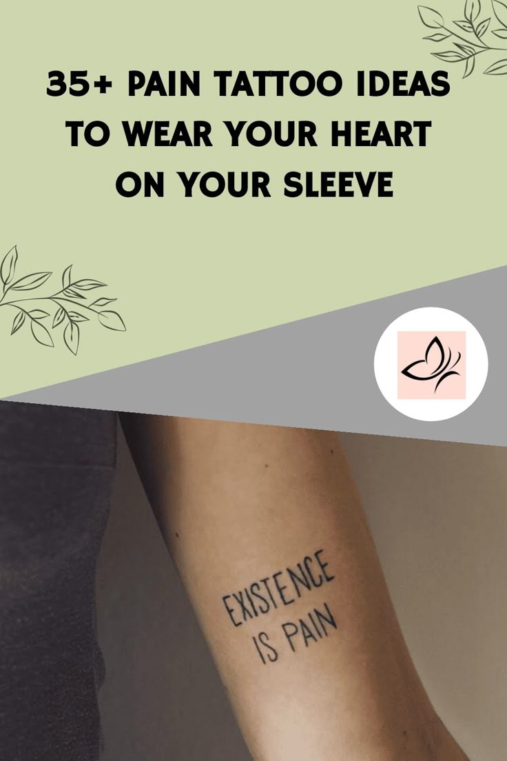 35+ Pain Tattoo Ideas to Wear Your Heart on Your Sleeve