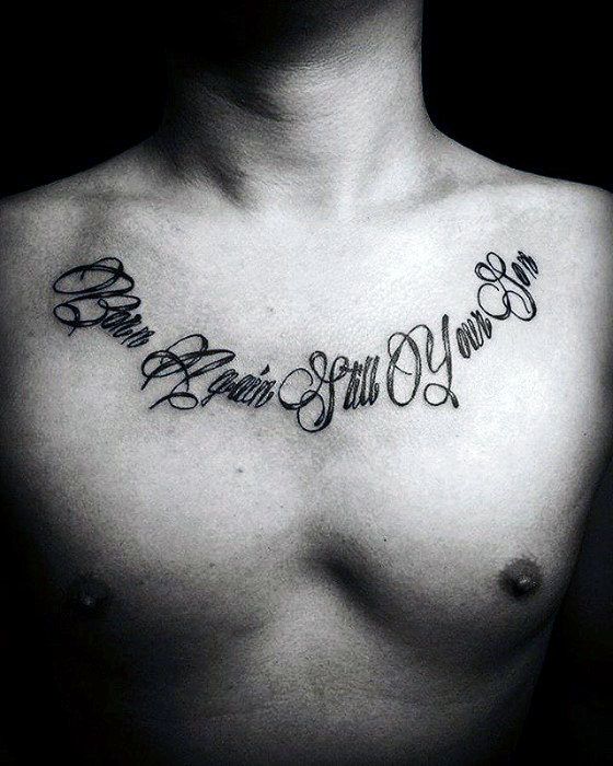 41 Inspiring Chest Quote Tattoo Designs for Men