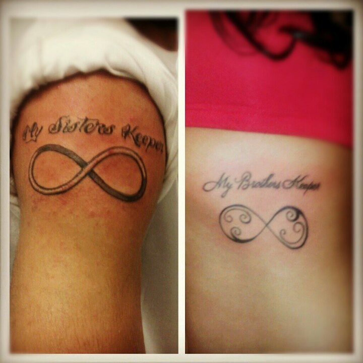 Birthday gift to my little brother from me! My brother & I got matching tattoos, infinity symbol his=My sisters keeper Mine=My brothers keeper :0) love u tons little_big brother